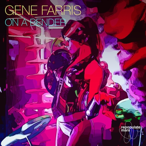 Gene Farris - On A Bender [RPM139] AIFF